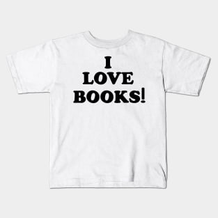 I Love Books Kids T-Shirt